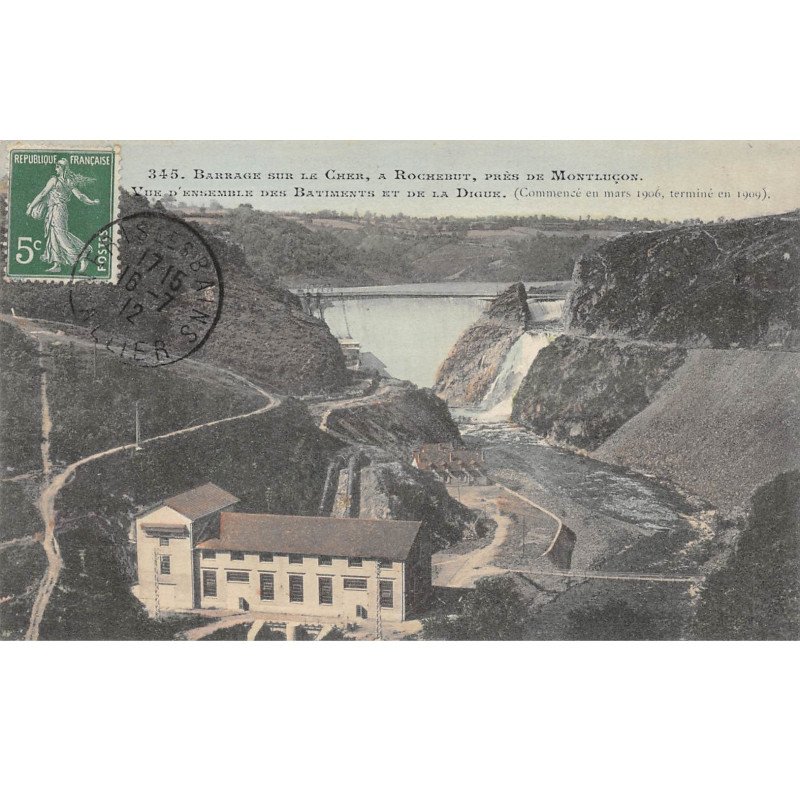 Barrage sur le Cher , à ROCHEBUT, près de Monyluçon - Vue d'ensemble des Batiments et de la Digue - très bon état