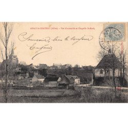 AINAY LE CHATEAU - Vue d'ensemble et Chapellee Saint Roch - très bon état
