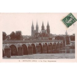 MOULINS - Le Pont Régemortes - très bon état
