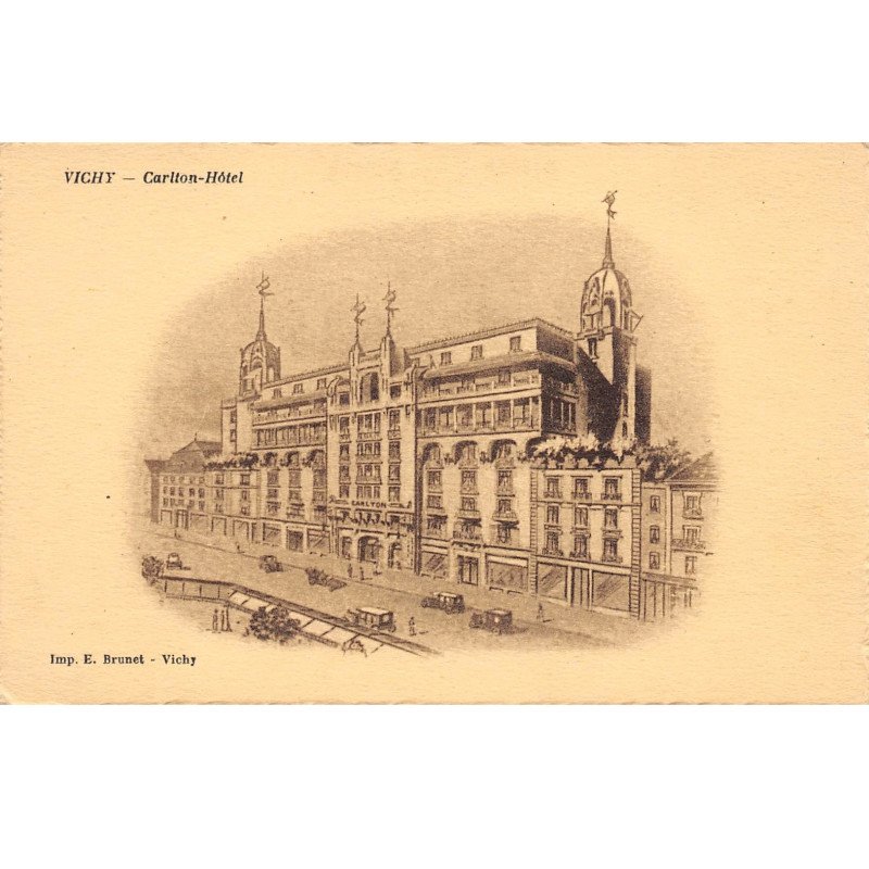 VICHY - Carlton Hôtel - très bon état