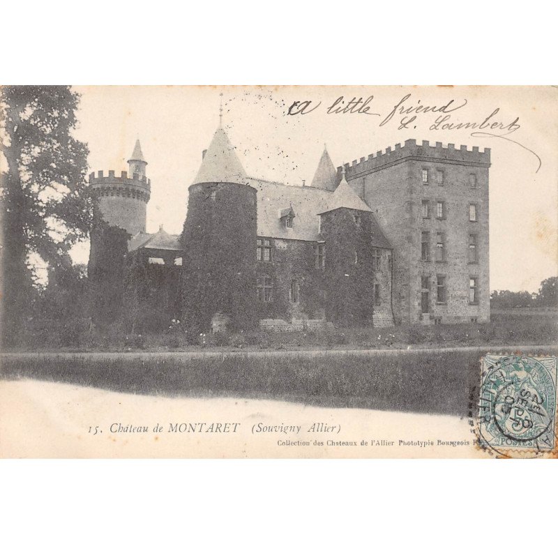Château de MONTARET (Souvigny) - très bon état