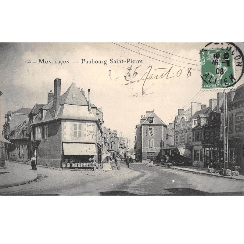 MONTLUCON - Faubourg Saint Pierre - très bon état