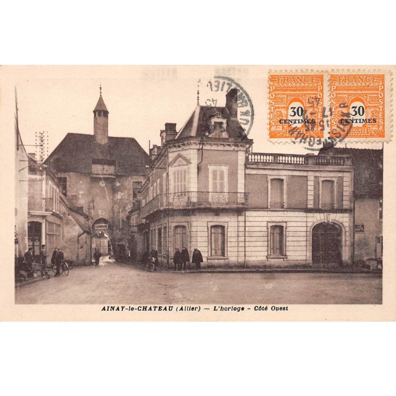 AINAY LE CHATEAU - L'Horloge - Côté Ouest - très bon état