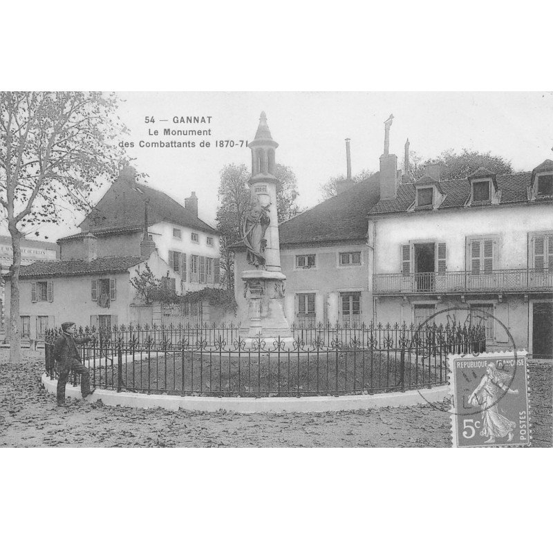 GANNAT - Le Monument des Combattants de 1870 71 - très bon état