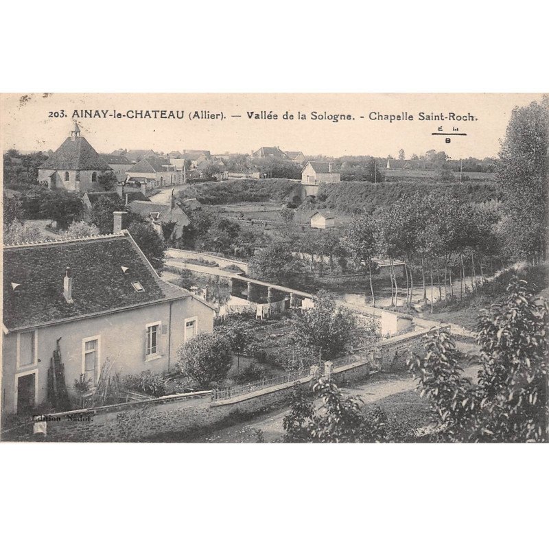 AINAY LE CHATEAU - Vallée de la Sologne - Chapelle Saint Roch - très bon état