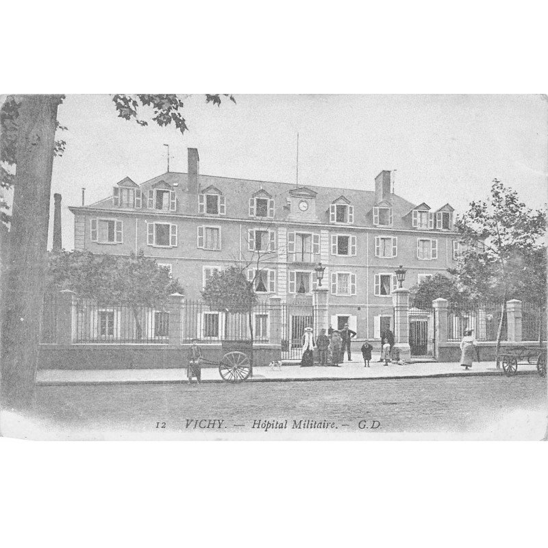 VICHY - Hôpital Militaire - très bon état