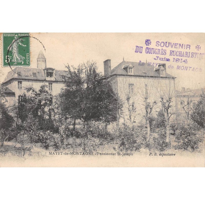 MAYET DE MONTAGNE - Pensionnat Saint Joseph - très bon état