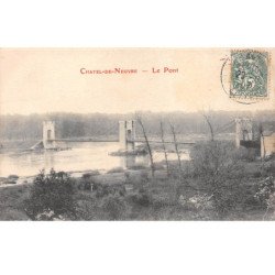 CHATEL DE NEUVRE - Le Pont - très bon état