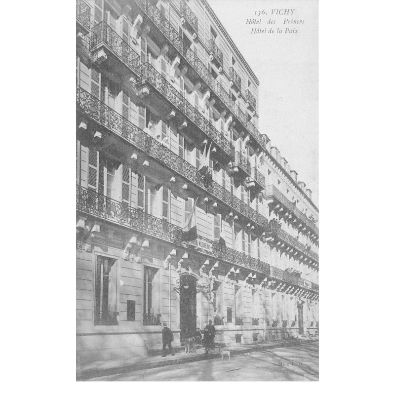 VICHY - Hôtel des Princes - Hôtel de la Paix - très bon état