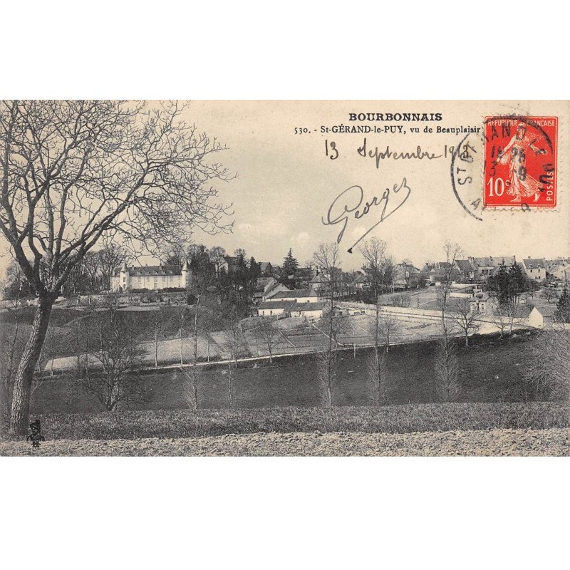 SAINT GERAND LE PUY , vu de Beauplaisir - très bon état
