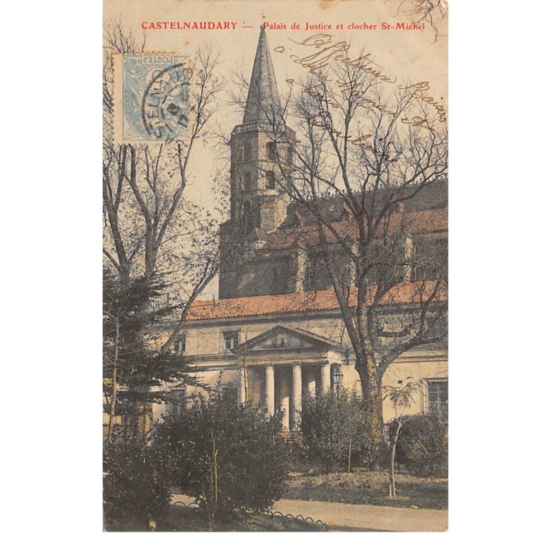 CASTELNAUDARY - Palais de Justice et Clocher Saint Michel - très bon état