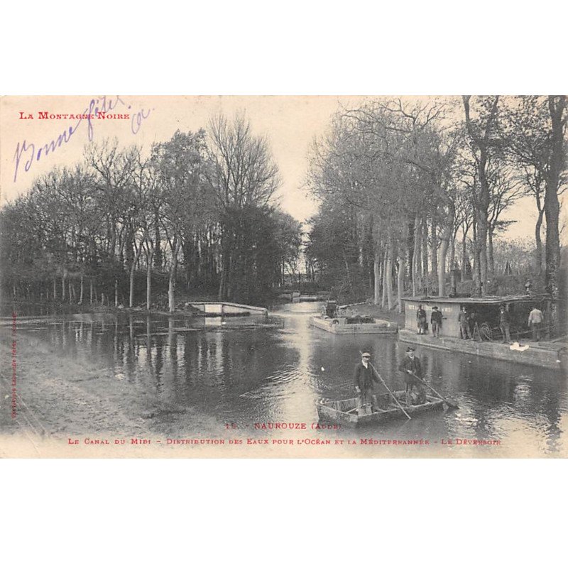 NAUROUZE - Le Canal du Midi - Distribution des Eaux pour l'Océan - très bon état