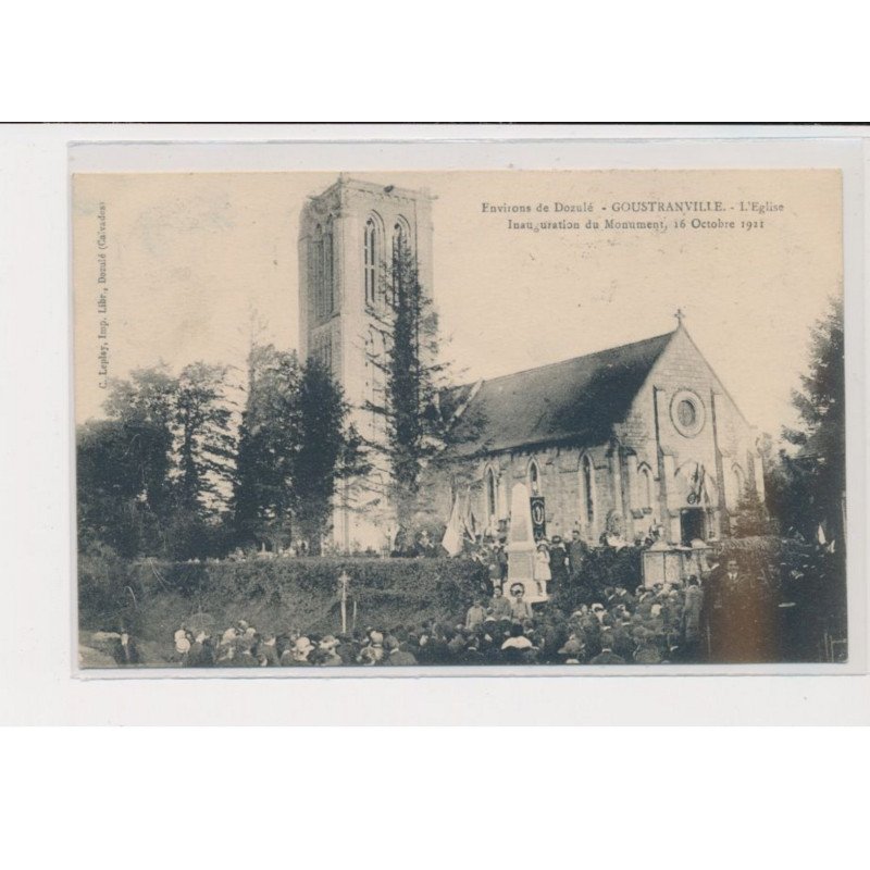 GOUSTRANVILLE - Environs de Dozulé - l'église - inauguration 16 Octobre 1921 - très bon état