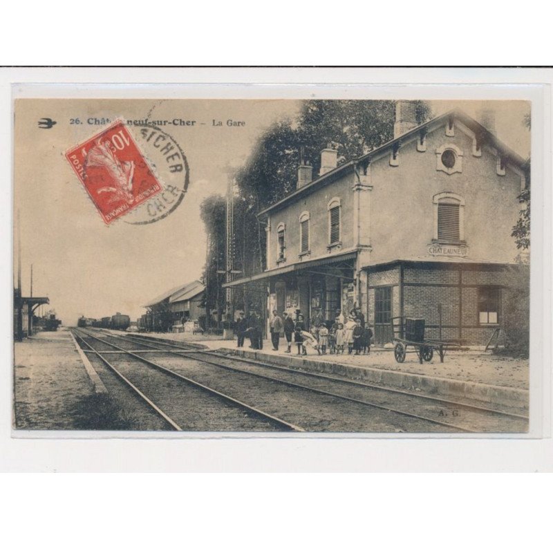 CHATEAUNEUF SUR CHER - La gare - très bon état