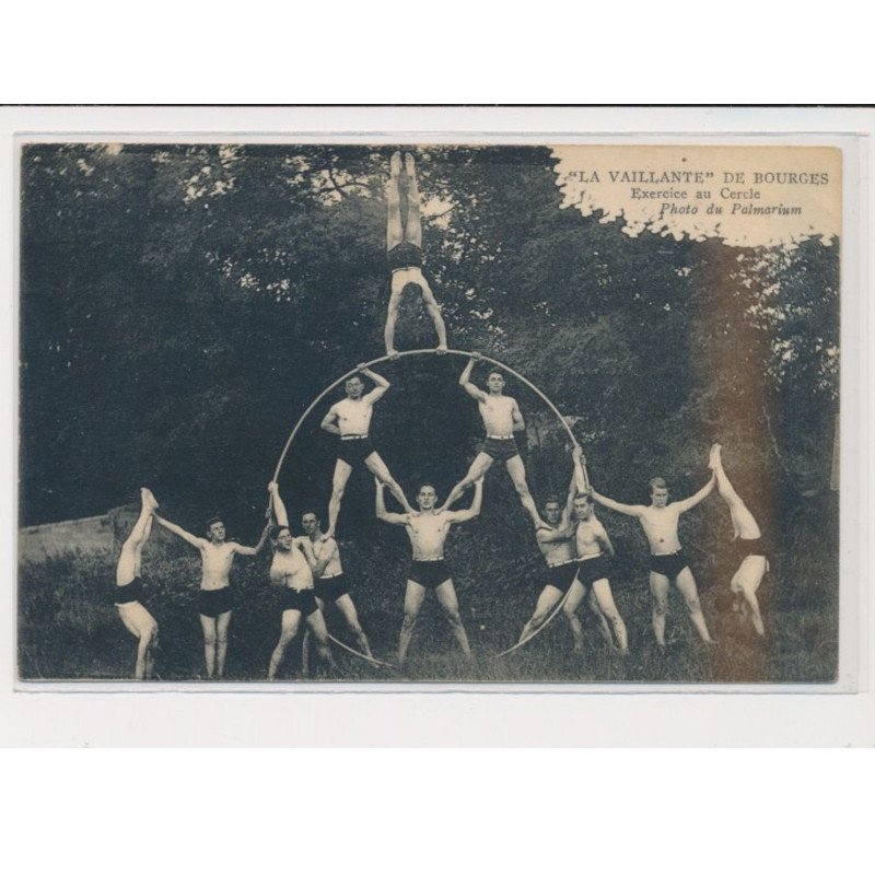 BOURGES - La vaillante - Exercice au cercle - Photo du Palmarium - état