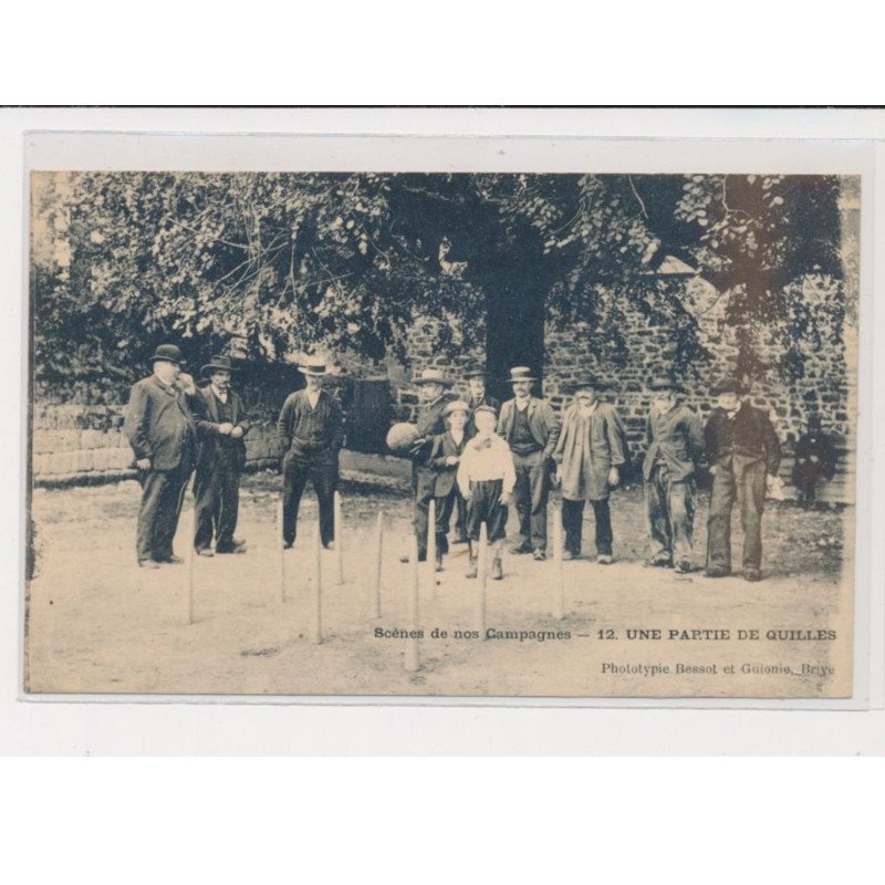 Scènes de nos Campagnes - Une partie de quilles - très bon état