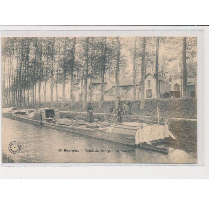BOURGES - Canal de Berry - Un Chaland - très bon état