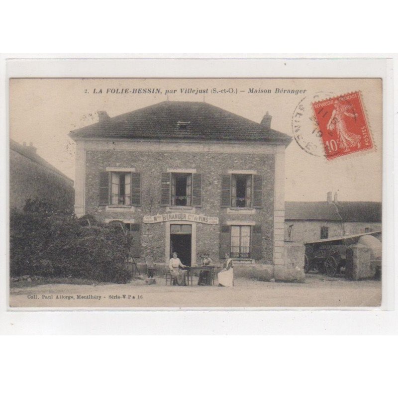 LA FOLIE BESSIN par Villejust : café - maison Béranger - bon état