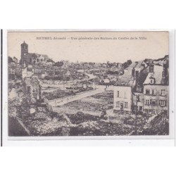 RETHEL : vue generale des ruines du centre de la ville - tres bon etat