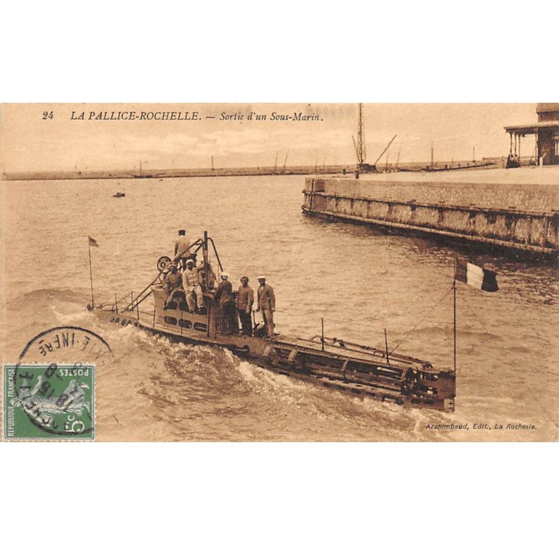 LA PALLICE ROCHELLE - Sortie d'un Sous Marin - très bon état