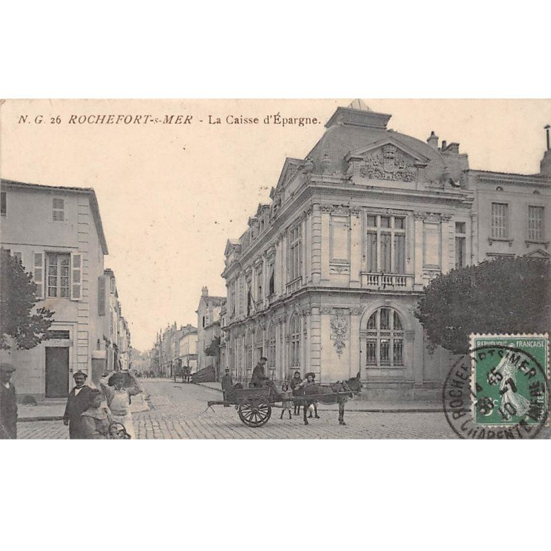 ROCHEFORT SUR MER - La Caisse d'Epargne - très bon état