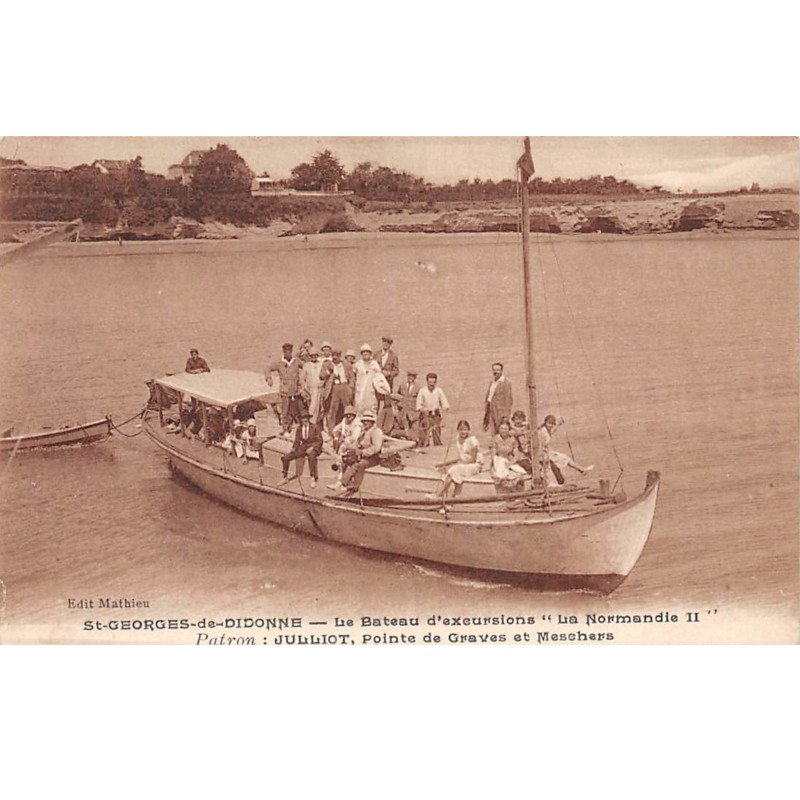 SAINT GEORGES DE DIDONNE - Le Bateau d'excursion " La Normandie II " - très bon état