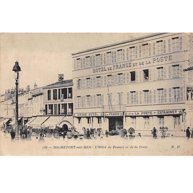 ROCHEFORT SUR MER - L'Hôtel de France et de la Poste - très bon état