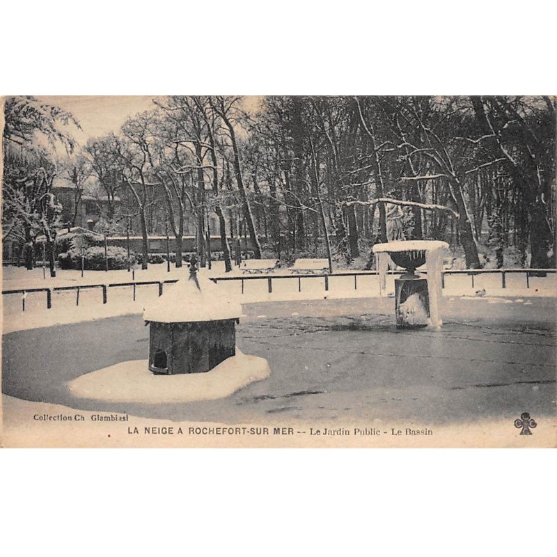La Neige à ROCHEFORT SUR MER - Le Jardin Public - Le Bassin - très bon état
