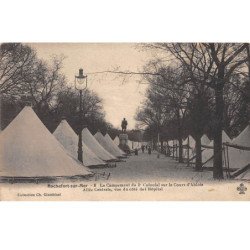ROCHEFORT SUR MER - Le Campement du 3e Colonial sur le Cours d'Ablois - très bon état