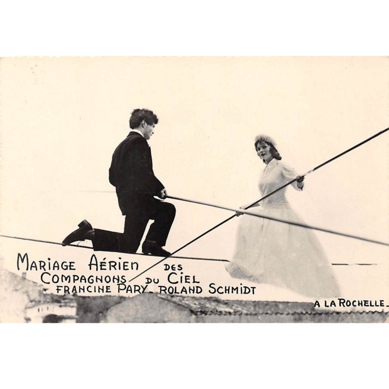 Mariage aérien des Compagnons du Ciel - Francine Pary - Roland Schmidt - A LA ROCHELLE - très bon état