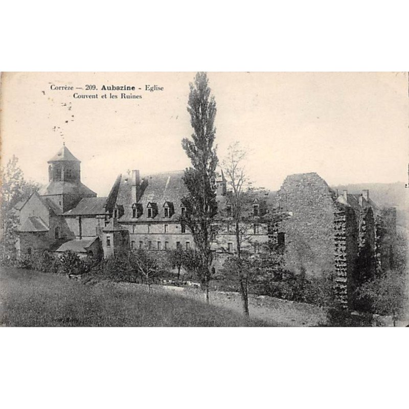 AUBAZINE - Eglise - Couvent et les Ruines - très bon état