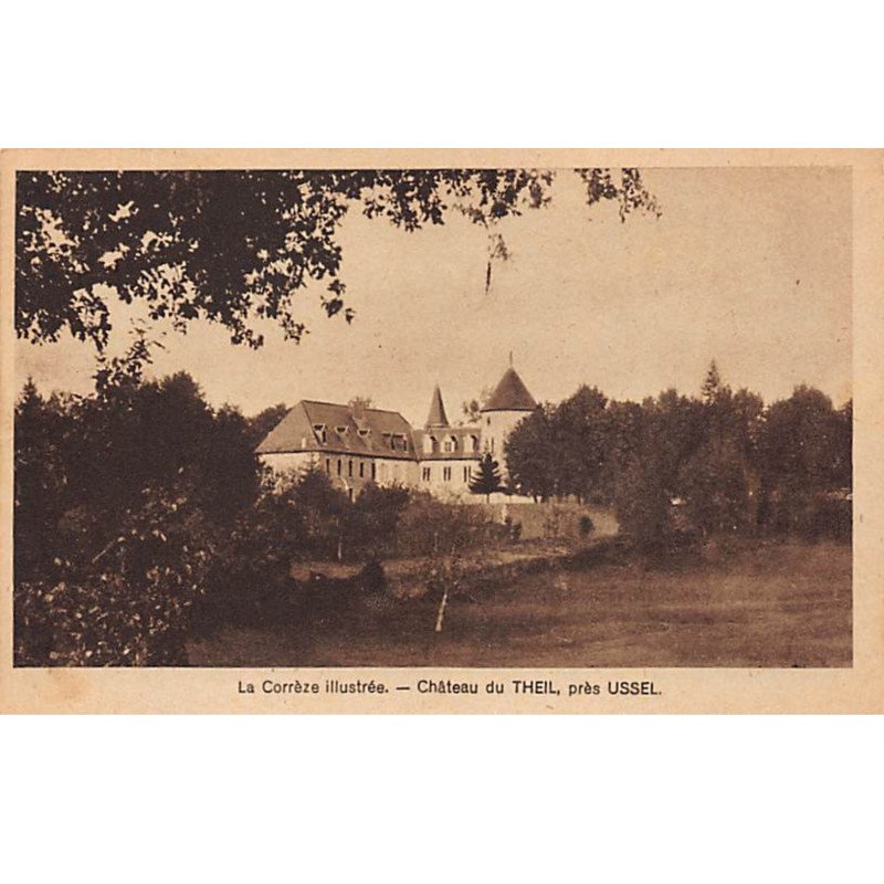 Château du THEIL près Ussel - très bon état
