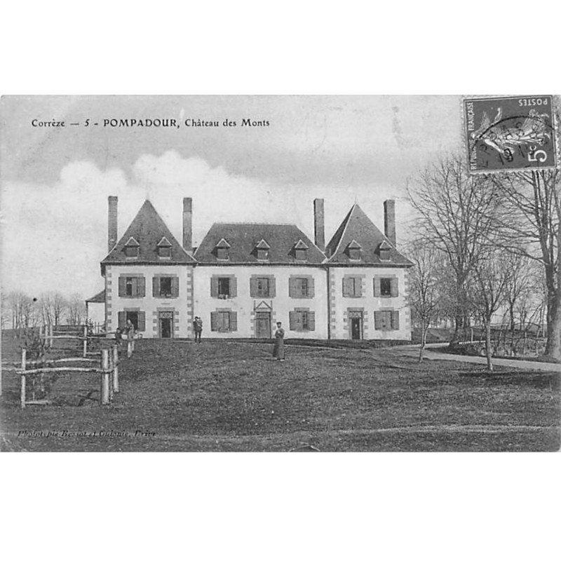 POMPADOUR - Château des Monts - très bon état