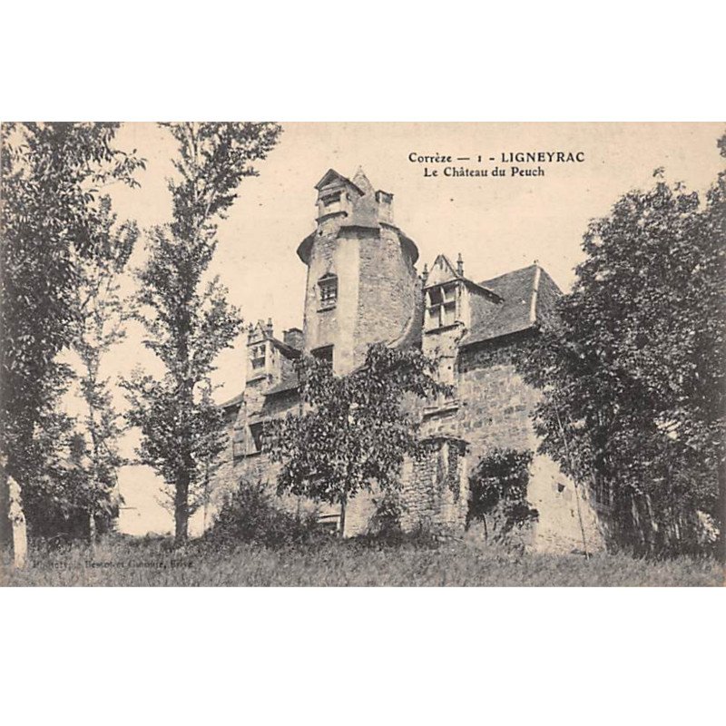 LIGNEYRAC - Le Château du Peuch - très bon état