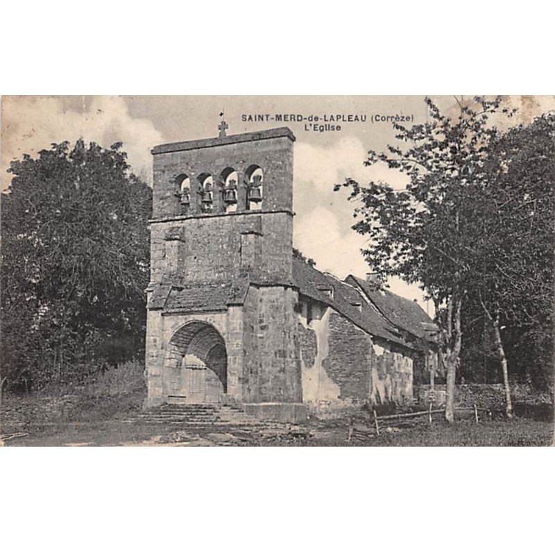 SAINT MERD DE LAPLEAU - L'Eglise - très bon état SAINT MERD DE LAPLEAU - L'Eglise - très bon état