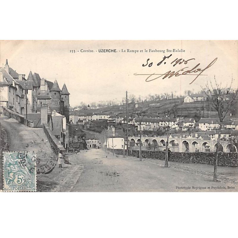 UZERCHE - La Rampe et le Faubourg Sainte Eulalie - très bon état