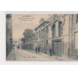 SOISSONS - Etablissements de la société "Le nouveau siècle" - état