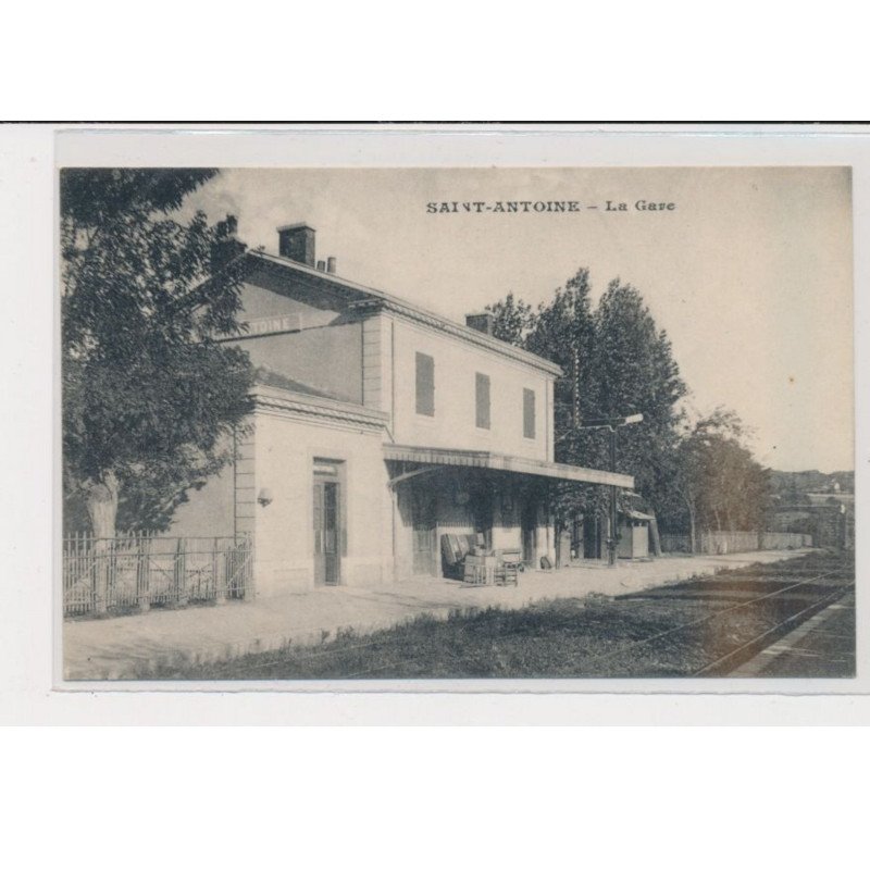 SAINT-ANTOINE - La gare - très bon état