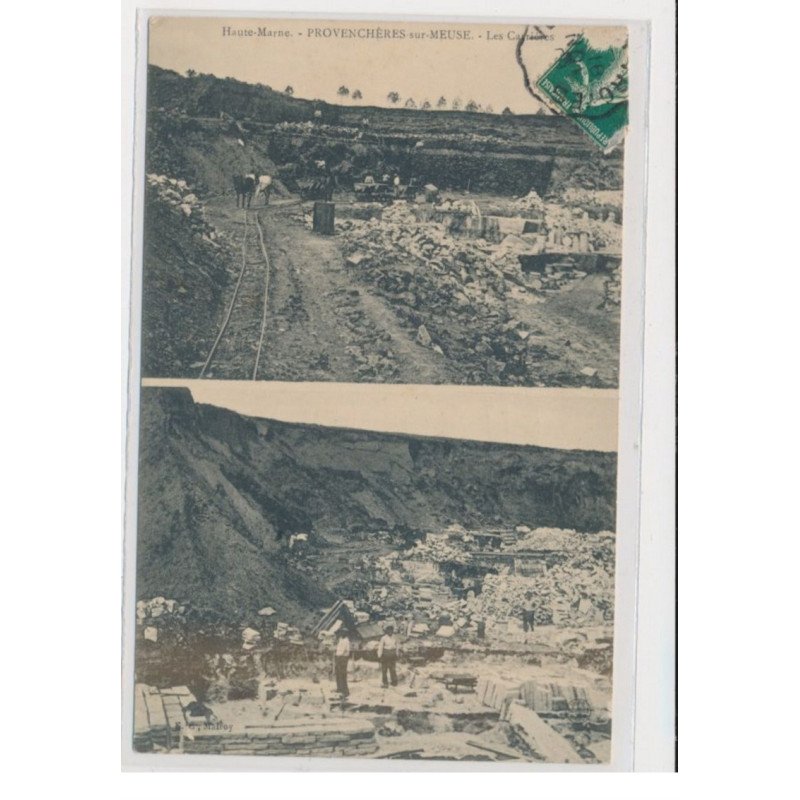 PROVENCHERES SUR MEUSE - Les carrières - très bon état