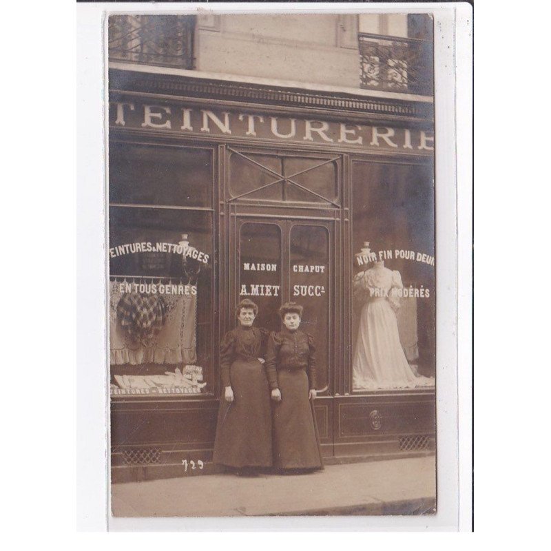 PARIS 9 ème : carte photo de la teinturerie CHAPUT (MIET successeur) au 2 rue Manuel - très bon état