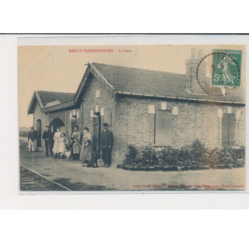 SAILLY-FLIBEAUCOURT - la gare - très bon état