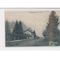 LA MEYZE - La gare - très bon état