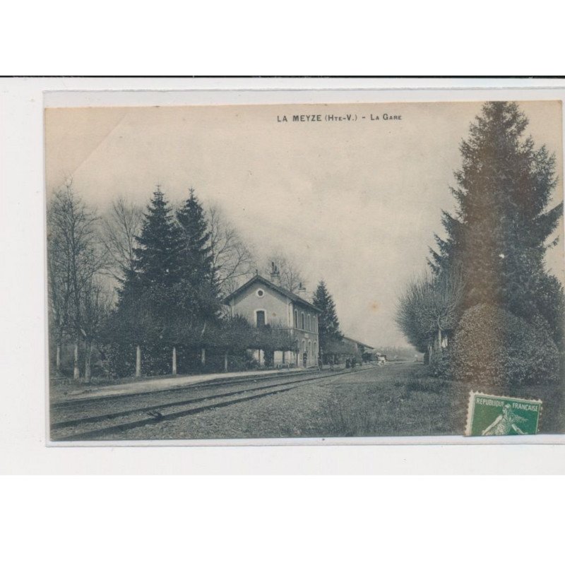 LA MEYZE - La gare - très bon état