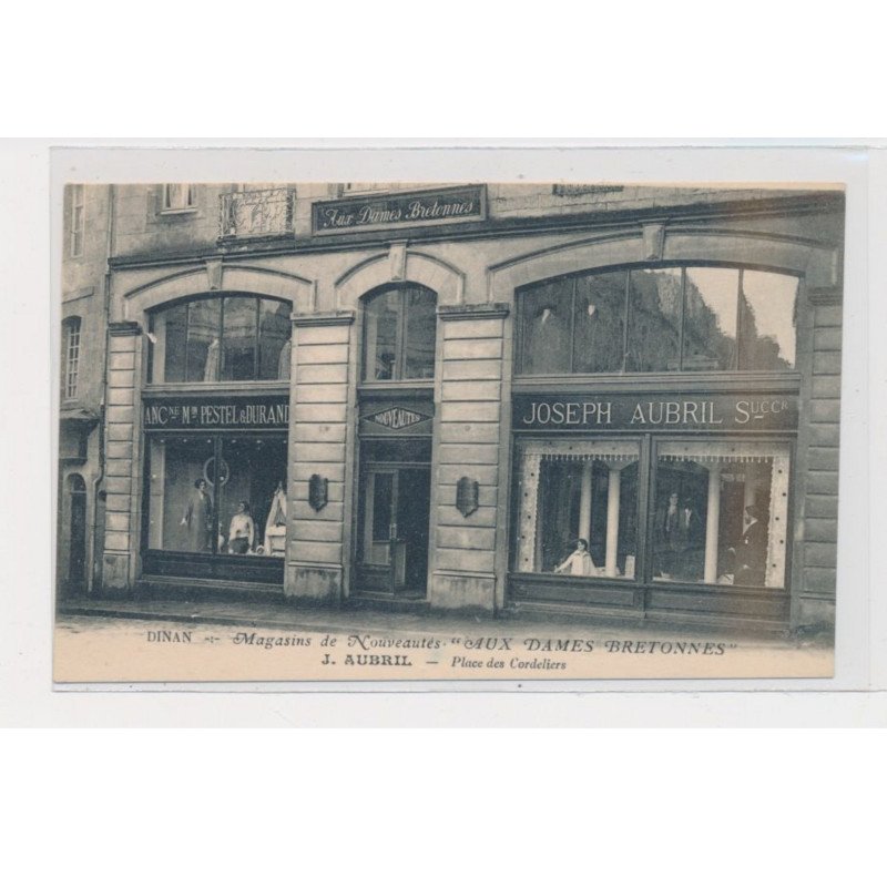 DINAN - Magasins de nouveautés - Aux Dames Bretonnes - Place de Cordeliers - très bon état
