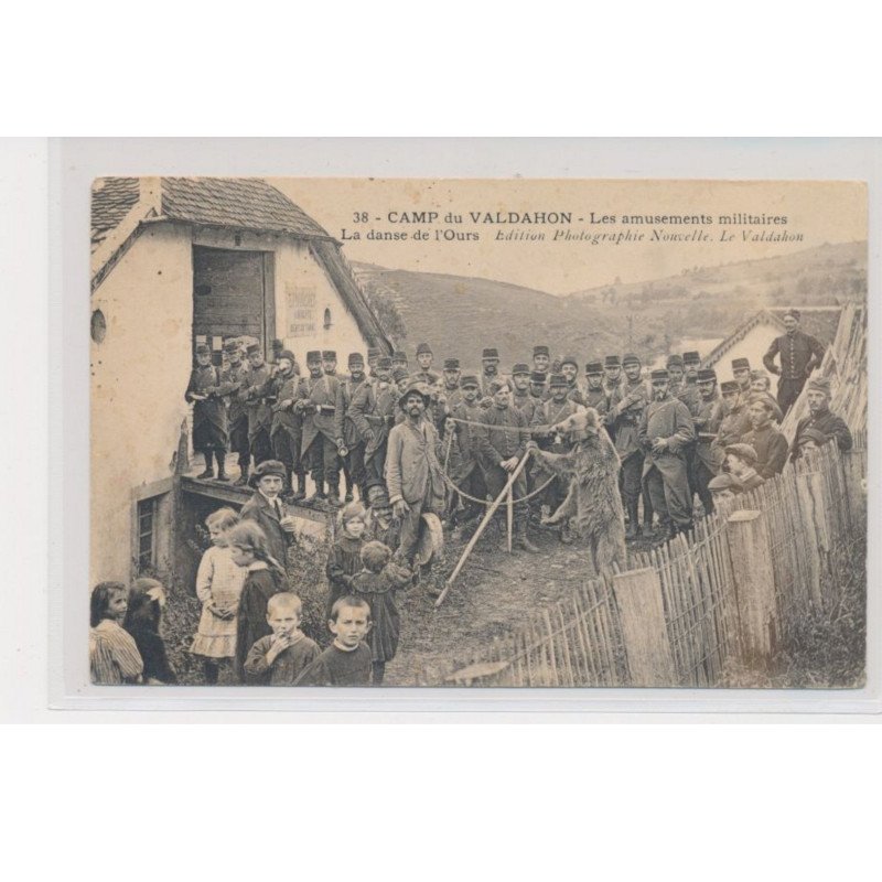 CAMP DE VALDAHON - Les amusements militaires - La danse de l'ours - très bon état