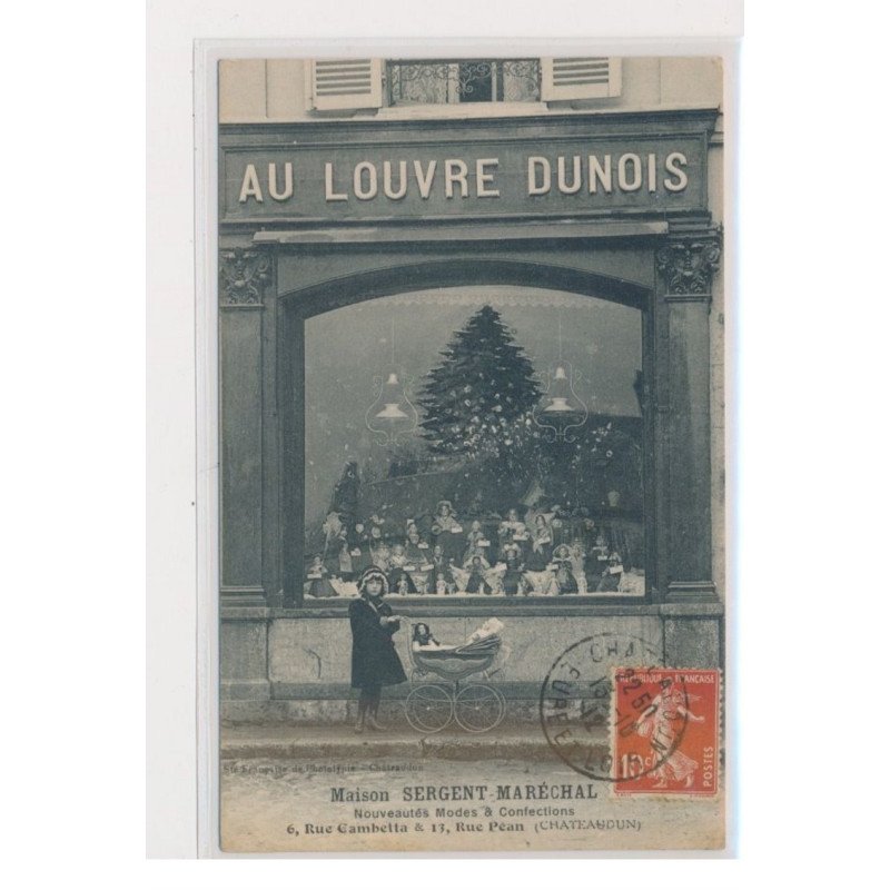 CHATEAUDUN - Maison Sergent Maréchal - Nouveauté, modes et confections - très bon état CHATEAUDUN - Maison Sergent Maréchal - Nouveauté, modes et confections - très bon état