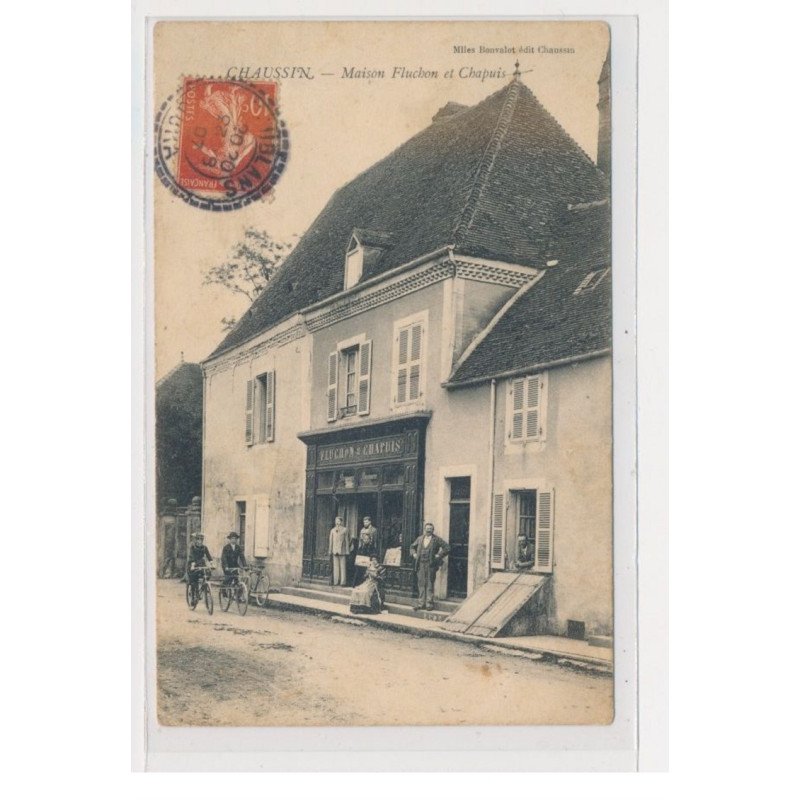CHAUSSIN - Maison Fluchon et Chapuis - état
