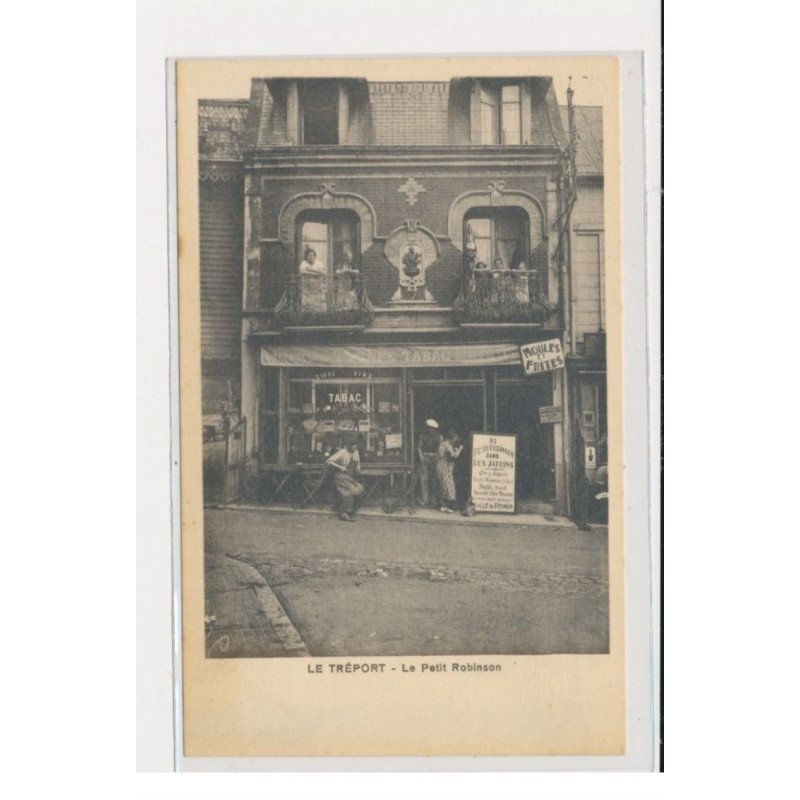 LE TREPORT - Le petit Robinson - très bon état