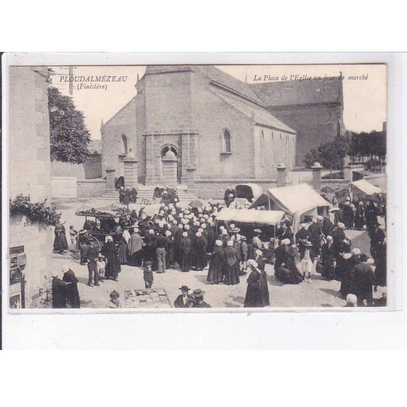 PLOUDALMEZEAU: la place de l'église un jour de marché - état