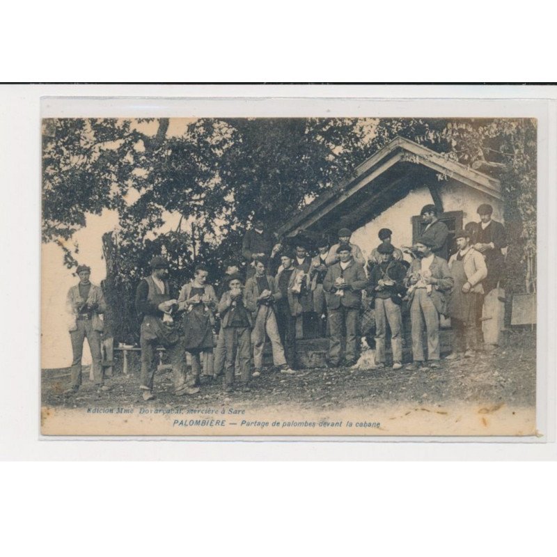 PALOMBIERE - Partage de palombes devant la cabane - état